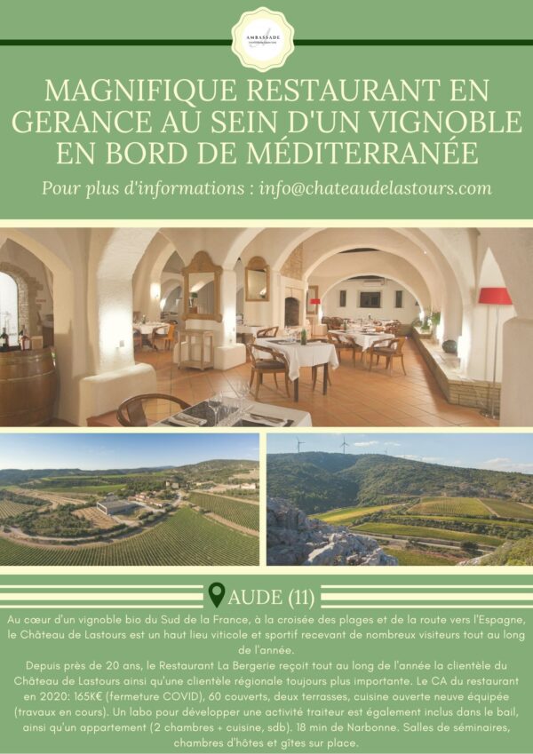 Occitanie / Gérance libre d'un magnifique restaurant au sein d'un vignoble en bord de Méditerranée